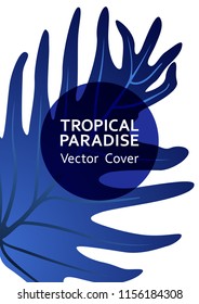 Tropical paradise leaf vector cover template. Fashionable floral A4 design. Exotic tropic plant leaf vector. Summer banner design. Tropical forest plant element, round frame and title place