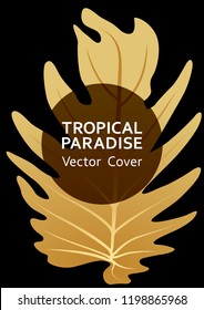 Tropical paradise leaf vector cover template. Cool floral A4 design. Exotic tropic plant leaf vector. Summer banner template. Tropical forest plant foliage, circle frame and title place