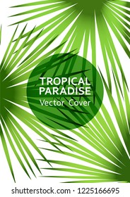 Tropical paradise leaf vector cover. Stylish floral A4 design. Exotic tropic plant leaf vector. Summer card template. Tropical forest plant foliage, circle frame and title place