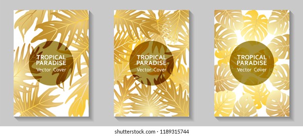 Tropical paradise leaves vector covers set. Cool floral A4 design. Exotic tropic plant leaf vector. Summer card design. Tropical forest plant gold foliage, circle frame, title place