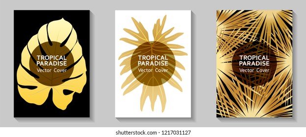 Tropical paradise leaves vector covers set. Stylish floral A4 design. Exotic tropic plant leaf vector. Summer flyer template. Tropical forest plant gold foliage, circle frame, title place