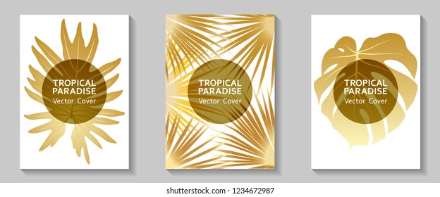 Tropical paradise leaves vector covers set. Trendy floral A4 design. Exotic tropic plant leaf vector. Summer poster design. Tropical forest plant gold foliage, circle frame, title place