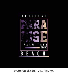 Tropical Paradise palm tree island beach typography t shirt design poster
