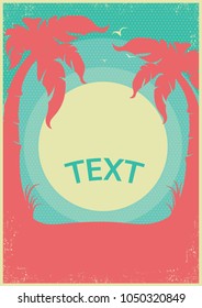 Tropical paradise with sun.Vector horizon retro poster background for text