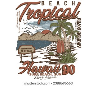 Tropical paradise surf typography for t shirt. Summer vibes long beach hand draw. Beach paradise resort. Enjoy holiday at dream paradise t-shirt design. Endless summer artwork. Hawaii artwork. 