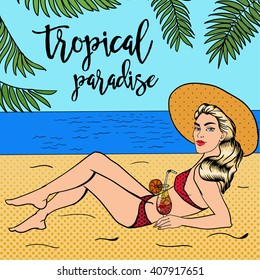 Tropical Paradise. Woman with a Cocktail. Pin Up Girl in a Swimsuit. Pop Art. Vector illustration