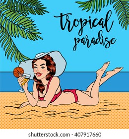 Tropical Paradise. Woman with a Cocktail. Pin Up Girl in a Swimsuit. Pop Art. Vector illustration