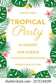 Tropical party poster design template with tropical leaves frame. Vector holiday illustration for banner, flyer, invitation and poster. Vector illustration