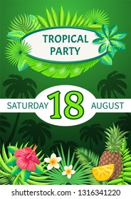 Tropical party theme banner, vector summer placard sample. August Saturday event, pineapple piece and exotic flowers on palm trees and leaves pattern