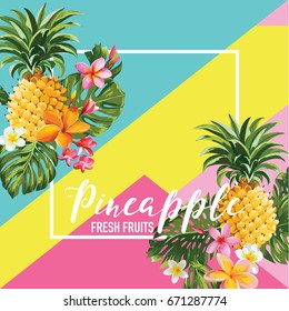 Tropical Pineapple Fruits and Flowers Summer Banner, Graphic Background, Exotic Floral Invitation, Flyer or Card. Modern Front Page in Vector