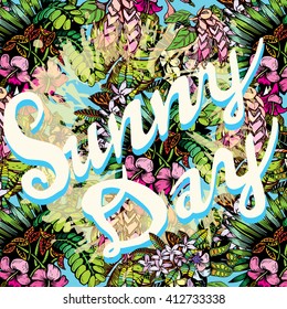 Tropical Plant Pattern with Text "Sunny Day"