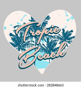 Tropical Print In Heart Shape With Palm Tree And Slogan In Vector