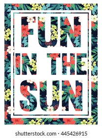Tropical print slogan. For t-shirt or other uses,in vector.