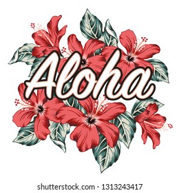 Tropical red hibiscus flowers and leaves on the white background. Vector print for t shirt with message Aloha. Exotic plants. Summer beach floral design. Paradise nature