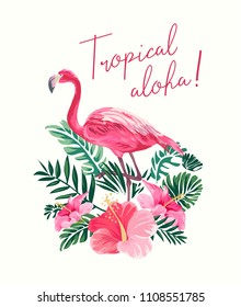 tropical slogan with flamingo and hibiscus illustration 