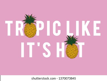 Tropical slogan graphic