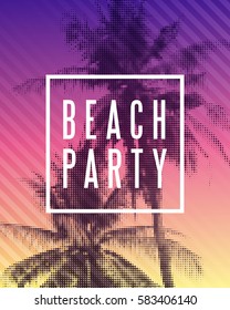 Tropical summer beach party poster design. Illustration of palm trees with halftone effect on striped colorful sunset background