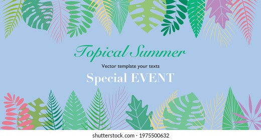  Tropical summer concept frame. Summer template decoration with colorful tropical leaves on blue background. Summer illustration for banner, web, app, card, poster and design. Vector illustration.