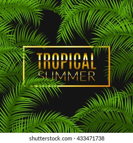 Tropical summer design poster template. Summer vacation with leafs. Jungle paradise.