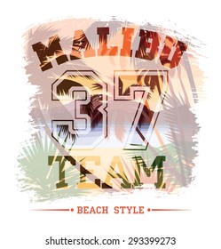 Tropical summer print with slogan for t-shirt graphic and other uses. Vector illustration.