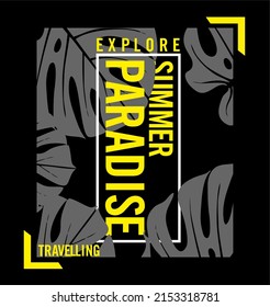 Tropical summer quote design featuring bold yellow text, travel theme, and leaf illustrations. Perfect for shirts, posters, or vacation promos.