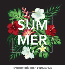 Tropical summer slogan hibiscus flower, exotic flower, palm leaves floral illustration. Exotic frame print.