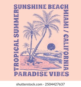 Tropical summer, sunshine beach print design, hand drawn vector palm tree illustration, tropical summer t-shirt design, California summer vibes artwork, vintage outdoors print,