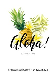 Tropical vector design with green palm leaves, plumeria flowers, pineapples and hand drawn Aloha inscription. Summer hawaiian illustration.