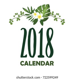 Tropical vector illustration design for 2018 year with exotic leaves and flowers