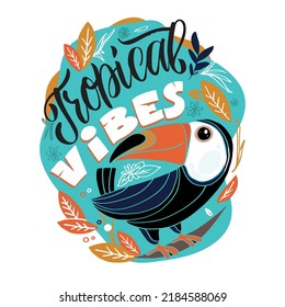 Tropical vibes. Cute hand drawn doodle lettering postcard. Lettering art t-shirt design.