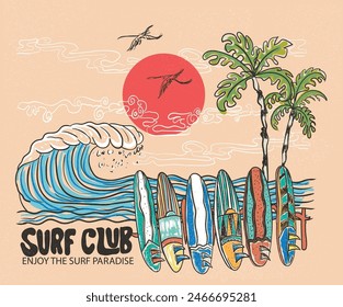 Tropical vibes design for fashion and others. Surf club slogan t-shirt. Beach wave artwork. Surfing board. Summer abstract art. Sunshine paradise graphic print design. Bird fly.