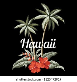 Tropical vintage palm trees, red hibiscus and banana leaves floral print. Vector clip art. Hawaii slogan illustration.