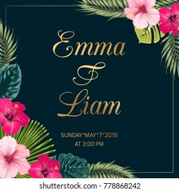 Tropical wedding invitation vector design with hibiscus flowers, exotic palm and monstera leaves on dark background. Modern luxury golden gradient text placeholder.