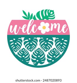 Tropical Welcome round sign,  Vector design, Summer Illustration 