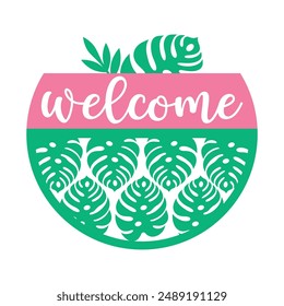 Tropical Welcome round sign,  Vector design, Summer Illustration 