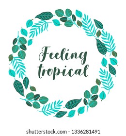 Tropical wreath with palm branches and leaves on white background. Perfect for greeting cards, home interior decorations.