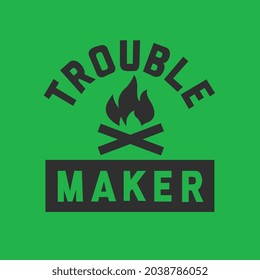 TROUBLE MAKER IN GREEN BACKGROUND