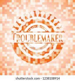 Troublemaker orange mosaic emblem