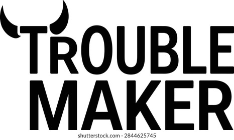Troublemaker text logo with devil horns icon in black and white minimalist style