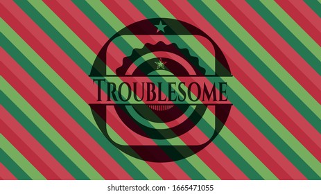 Troublesome christmas badge background. Vector Illustration. Detailed.