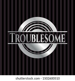 Troublesome silvery badge. Vector Illustration. Mosaic.