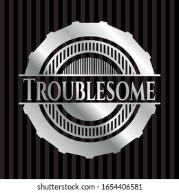 Troublesome silvery shiny emblem. Vector Illustration. Mosaic.