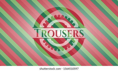 Trousers christmas badge. Vector Illustration. Detailed.