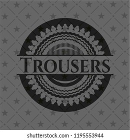 Trousers realistic dark emblem