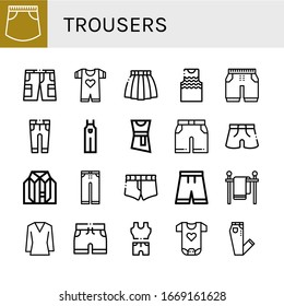 trousers simple icons set. Contains such icons as Skirt, Shorts, Baby clothes, Tanktop, Trousers, Overall, Blouse, Clothes, Short, Clothes line, can be used for web, mobile and logo