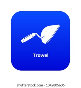 Trowel icon blue vector isolated on white background