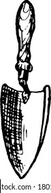 Trowel, a small hand tool used for applying, smoothing, digging or moving few amounts of viscous or particulate material, vintage line drawing or engraving illustration.