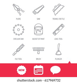 Trowel for tile, saw and brush tool icons. Level and file tool, bucket of paint linear signs. Plunger, pliers icons. New tag, speech bubble and calendar web icons. Vector