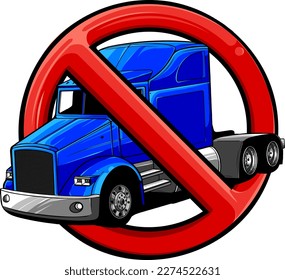 Truck cars forbidden. Safety Sign truck. Truck traffic signs are prohibited.