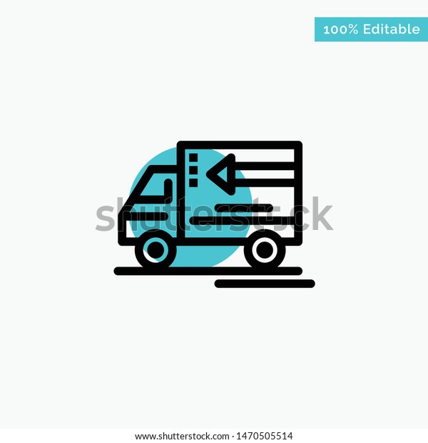 Truck, Delivery,\
Goods, Vehicle turquoise highlight circle point Vector icon. Vector\
Icon Template\
background
